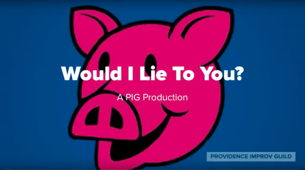 Would I Lie to You Featuring&nbsp;P.I.G.